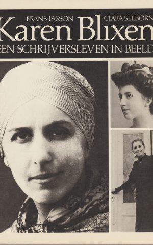Karen Blixen - Een schrijversleven in beeld -