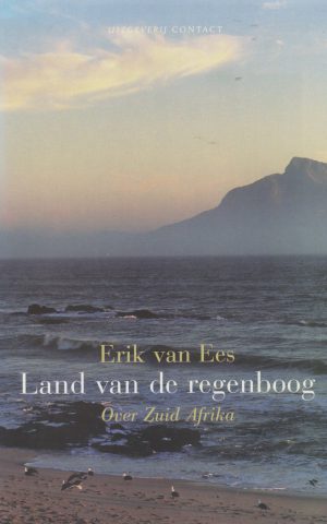 Het land van de regenboog - Over Zuid Afrika -