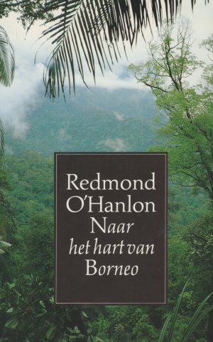 Naar het hart van Borneo