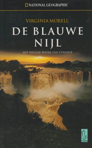 De Blauwe Nijl - Het Heilige water van Ethiopië -