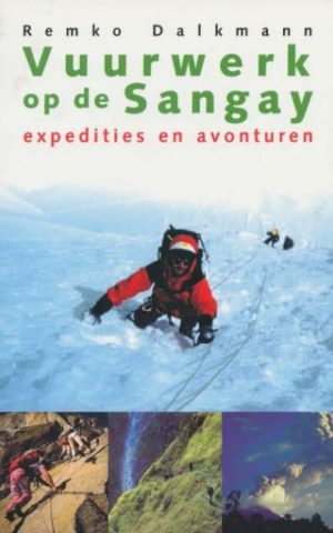 Vuurwerk op de Sangay - expedities en avonturen -