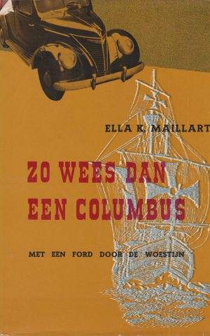 Zo wees dan een Columbus