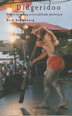 Didgeridoo - Rituele oorsprong en verschillende speelwijzen -