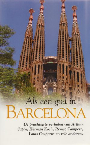 Als een god in Barcelona