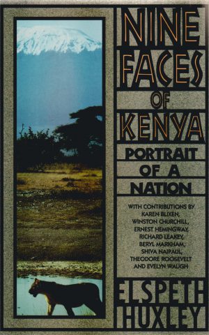 Nine Faces of Kenya