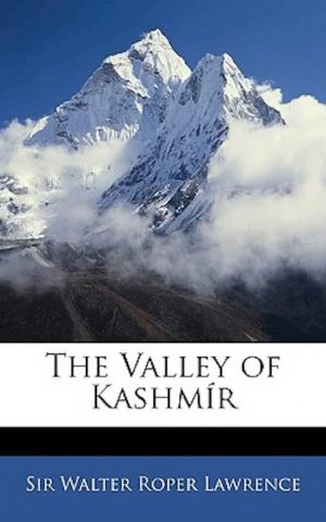 The Valley of Kashmir