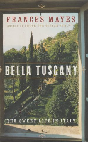 Bella Tuscany - The sweet life in Italy -