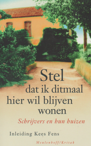 Stel dat ik ditmaal hier wil blijven wonen