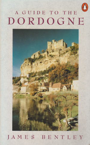 A Guide to the Dordogne
