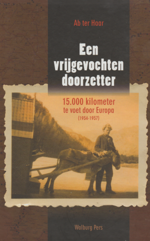 Ab ter Haar - Een vrijgevochten doorzetter