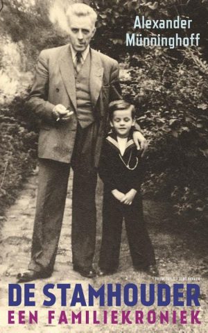 De stamhouder - Een familiekroniek -