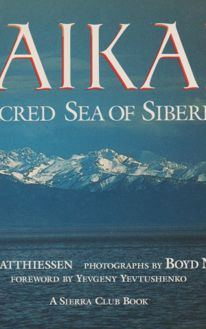 Baikal - Sacred Sea of Siberia -