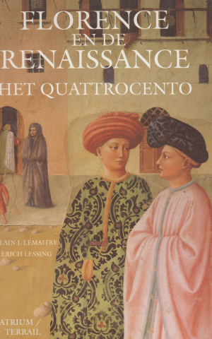 Florence en de Renaissance - Het Quattrocento -