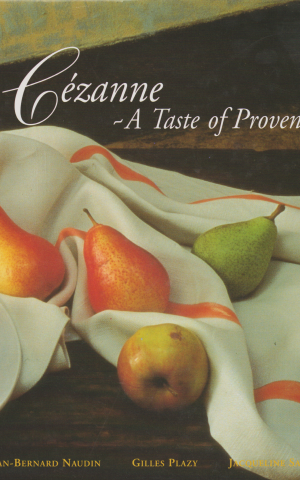 Cézanne - A Taste of Provence -