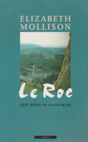 Le Roc - Een dorp in Frankrijk -