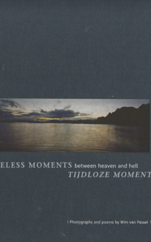 Tijdloze momenten - tussen hemel en hel - Timeless moments between heaven and hell -
