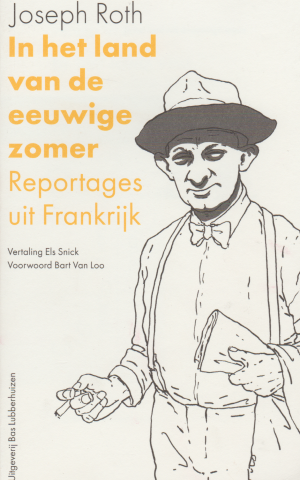 In het land van de eeuwige zomer - Reportages uit Frankrijk -