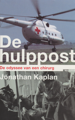 De hulppost - De odyssee van een chirurg -