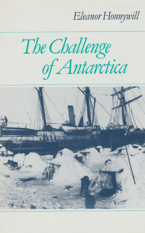 The Challenge of Antarctica