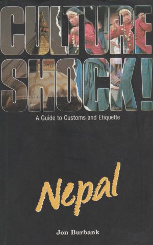 Culture Shock! Nepal - A Guide to Customs and Etiquette -