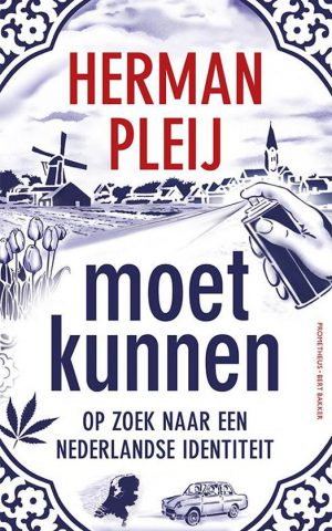 moet kunnen - op zoek naar een Nederlandse identiteit