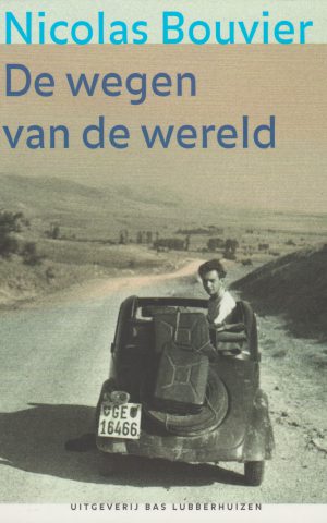 De wegen van de wereld