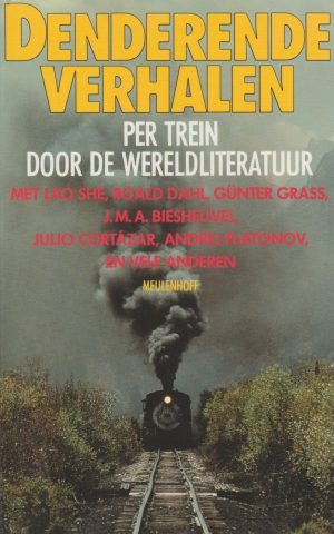 Denderende verhalen - per trein door de wereldliteratuur -