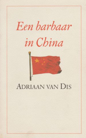 Een barbaar in China