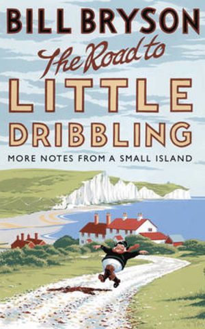The Road to Little Dribbling