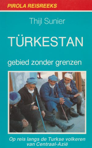 Türkestan – gebied zonder grenzen – deel 2 –