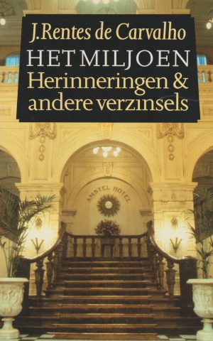 Het miljoen - Herinneringen & andere verzinsels -