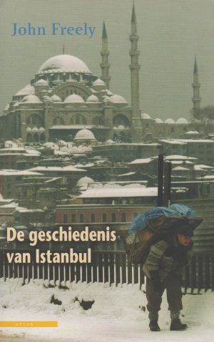 De geschiedenis van Istanbul
