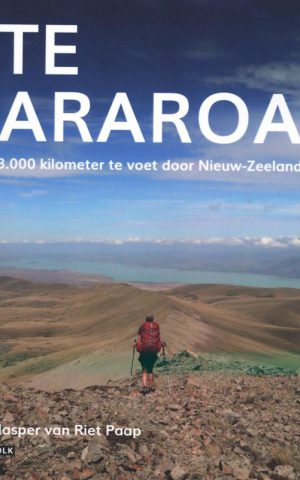 Te Araroa - 3000 kilometer te voet door Nieuw-Zeeland -