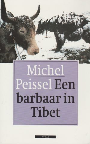 Een barbaar in Tibet