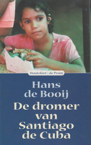 De dromer van Santiago de Cuba