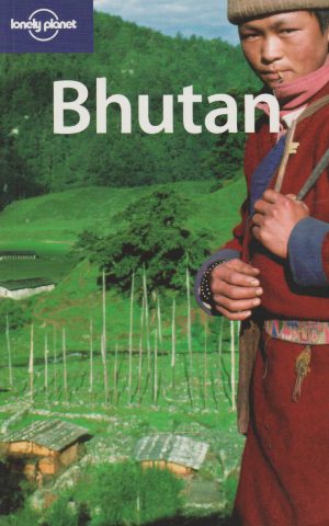 Bhutan - Lonely Planet -