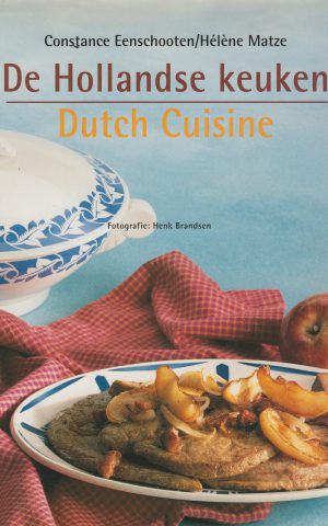De Hollandse Keuken - Dutch Cuisine