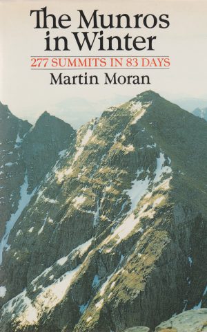 The Munros in Winter - 277 Summits in 83 Days -