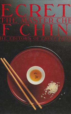 Secrets of the Master Chefs of China