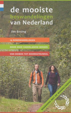 De mooiste boswandelingen van Nederland