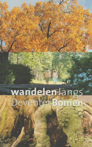 Wandelen langs Deventer Bomen