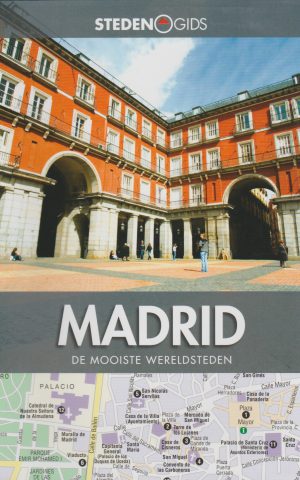 Madrid - de mooiste wereldsteden -