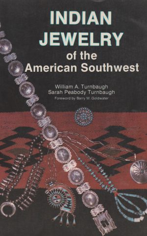 Indian Jewelry of the American Southwest