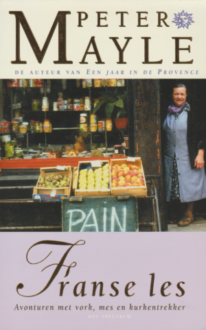 Franse les - Avonturen met vork, mes en kurkentrekker -