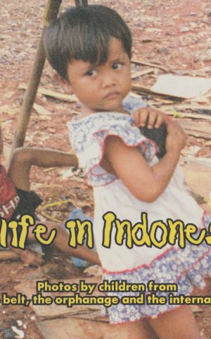 My life in Indonesia