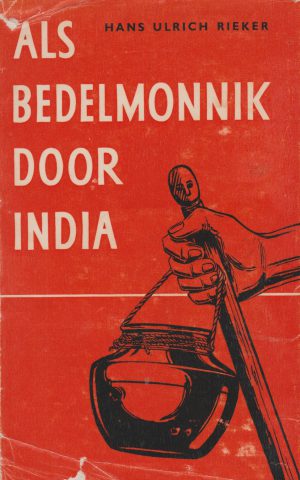 Als bedelmonnik door India