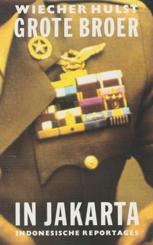 Grote Broer in Jakarta - Indonesische reportages -