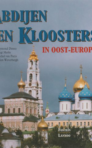 Abdijen en kloosters in Oost-Europa