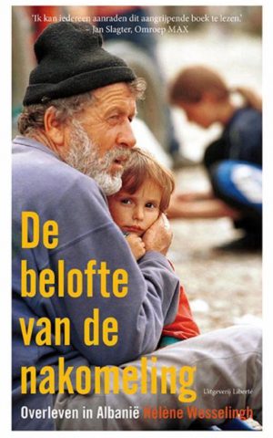 De belofte van de nakomeling - Overleven in Albanië -
