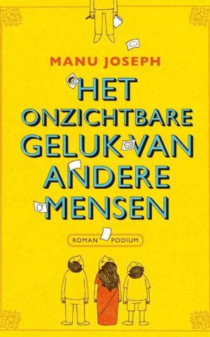 Het onzichtbare geluk van andere mensen